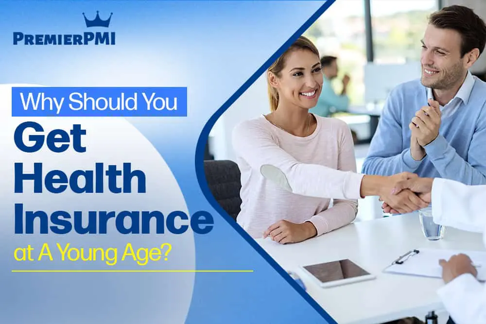 Why Should You Get Health Insurance at A Young Age